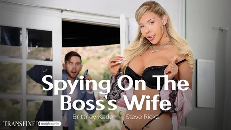 Spying On The Boss's Wife